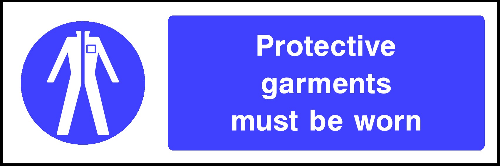 Protective Garments Must Be Worn Signs and Stickers