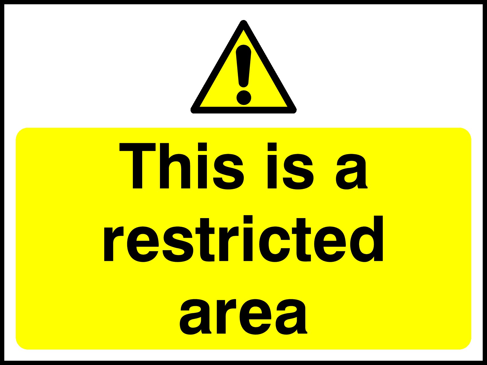 Restricted Area Signs and Stickers
