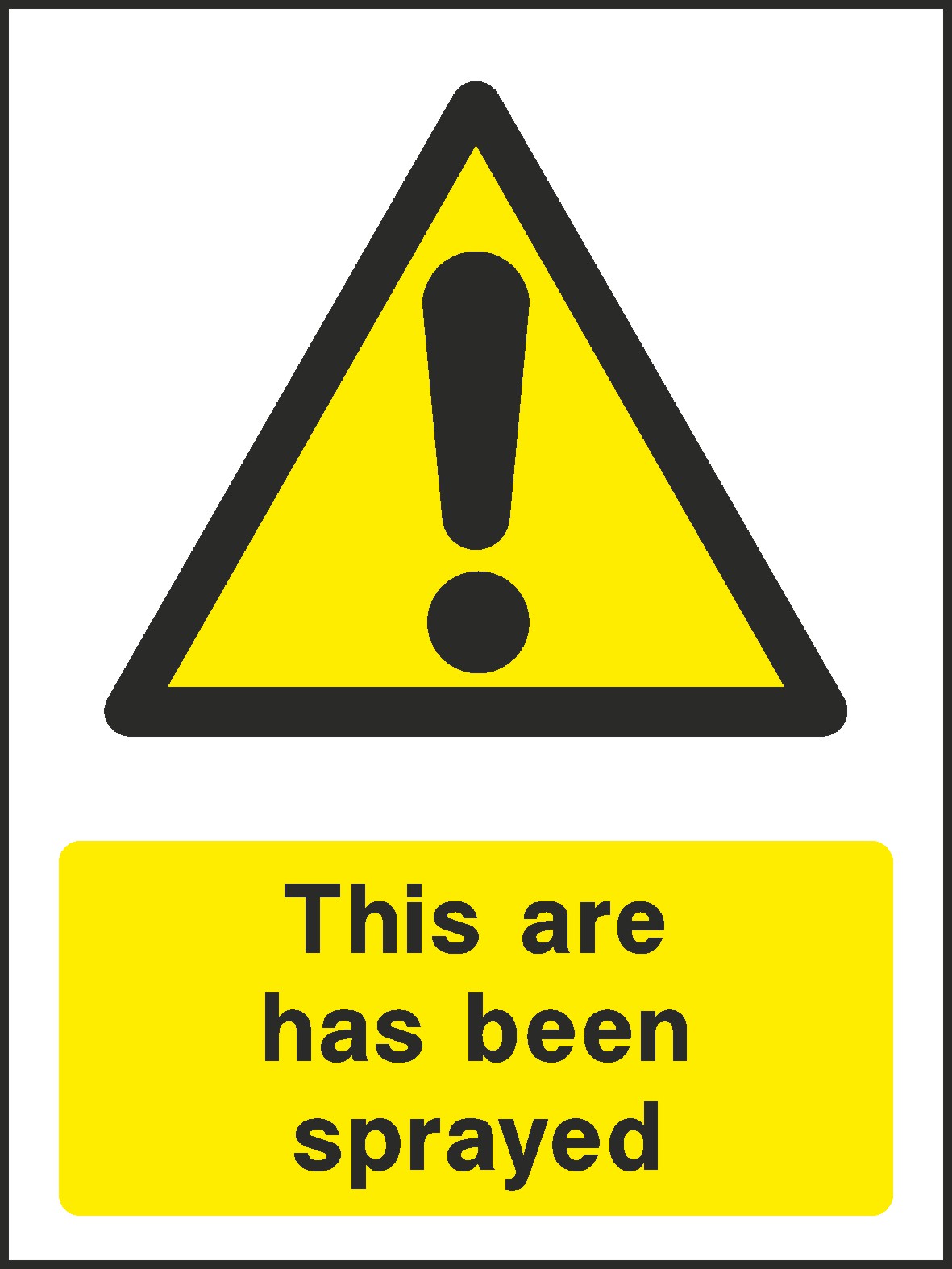 This Area Been Sprayed Signs and Stickers