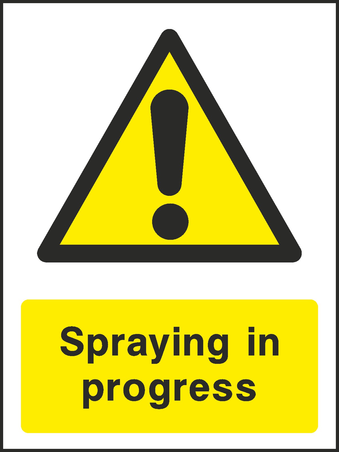 Spraying In Progress Signs and Stickers