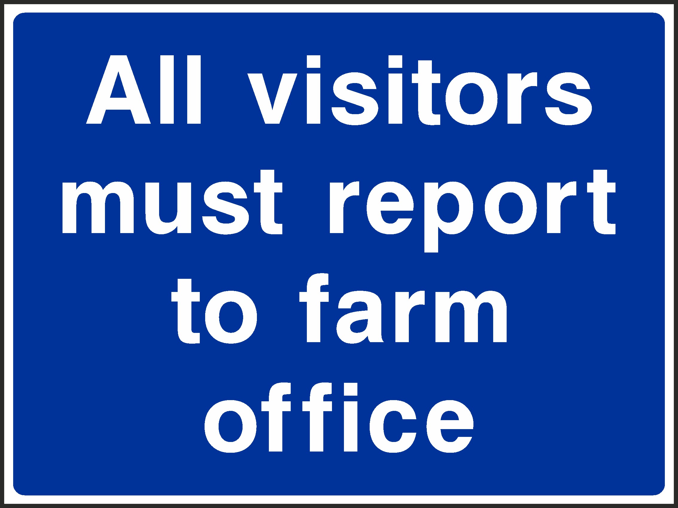 Report To Farm Office Signs and Stickers
