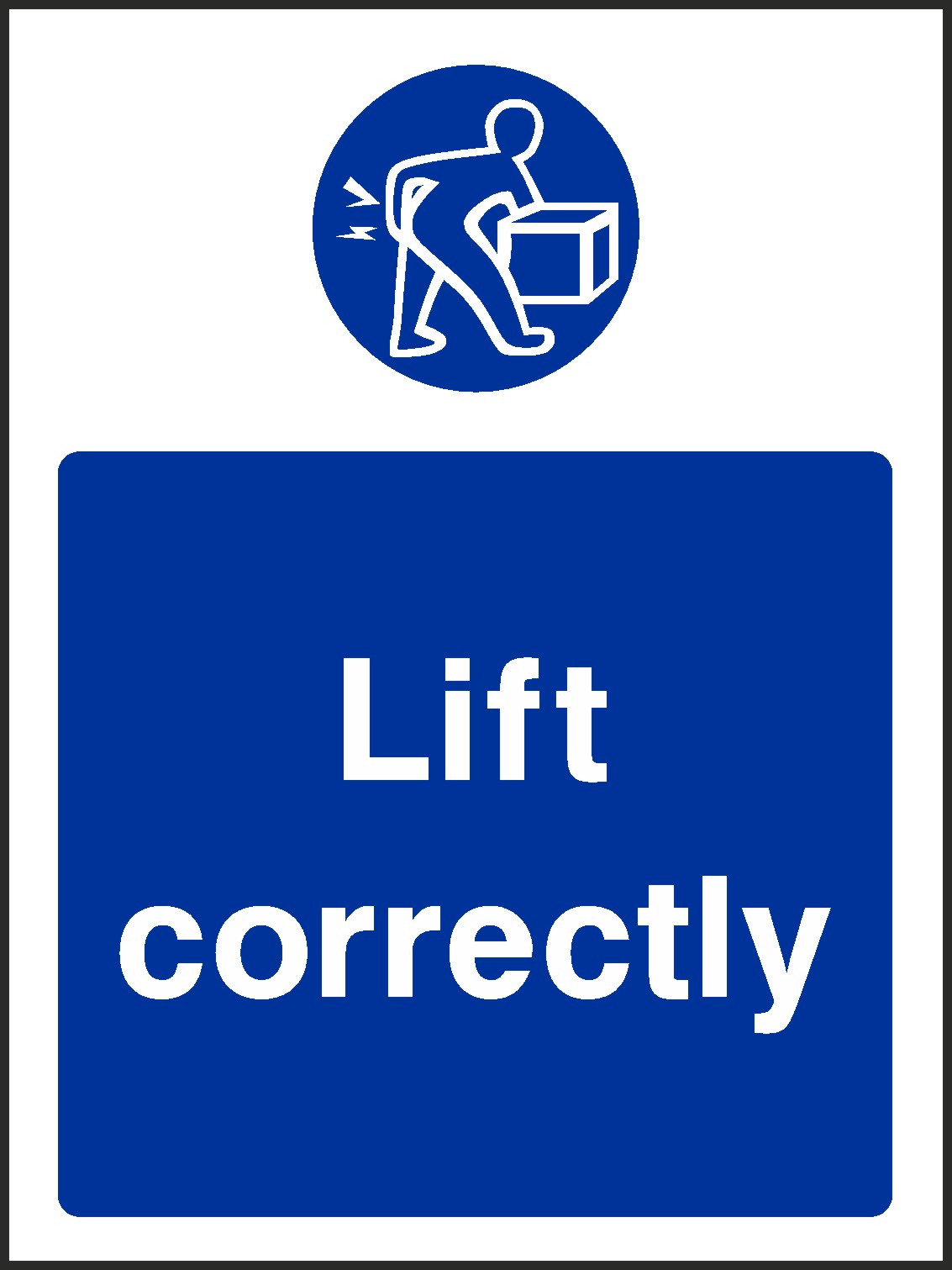 Lift Correctly Signs and Stickers