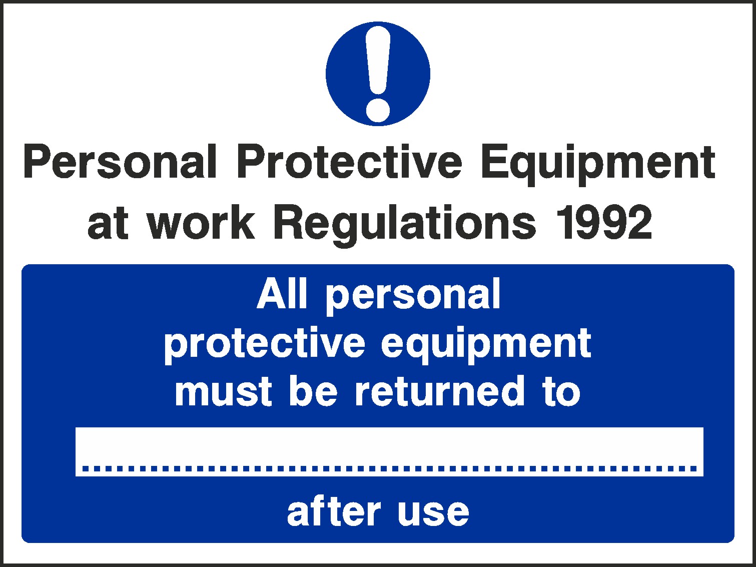 Personal Protective Equipment At Work Regulations Signs and Stickers