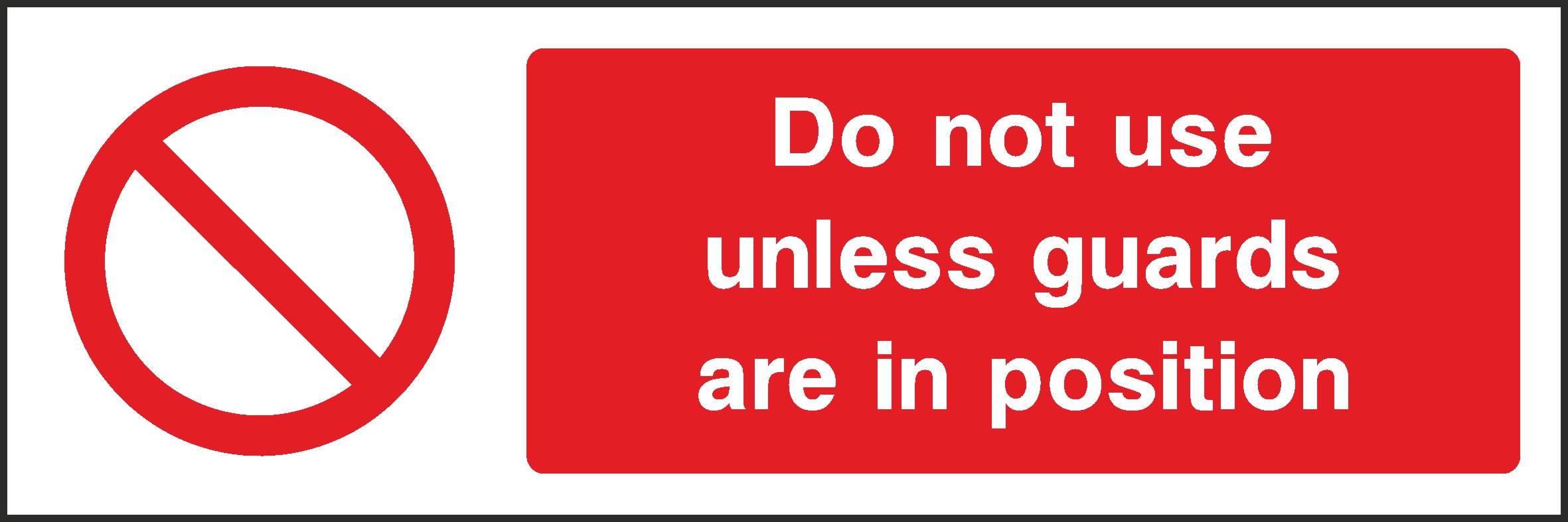 Do Not Use If Guards Signs and Stickers