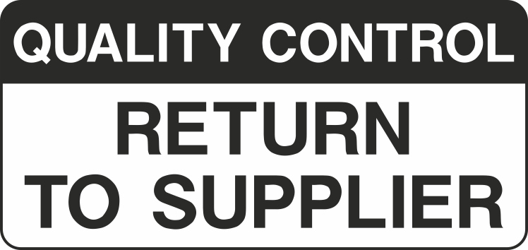 Return To Supplier Signs and Stickers