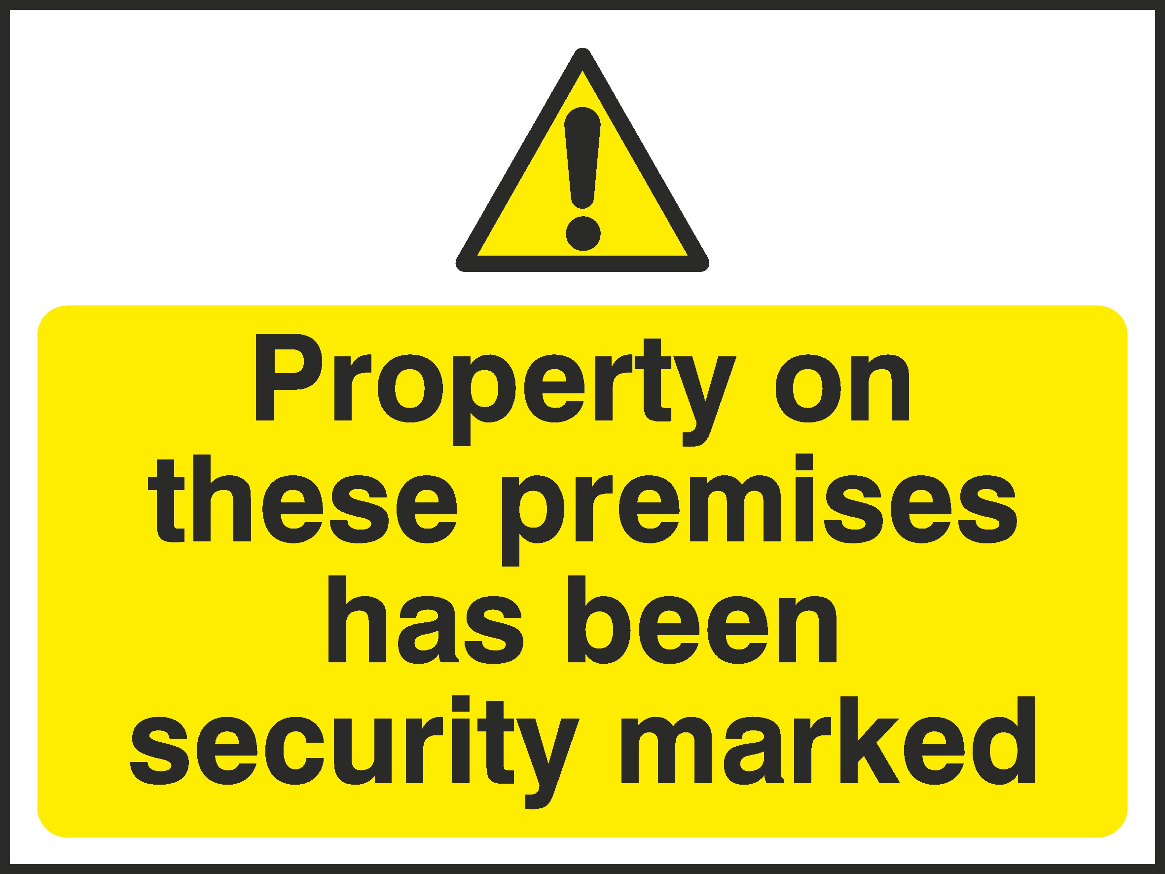 Property Security Marked Signs and Stickers